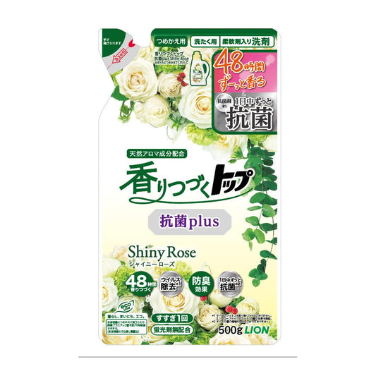 香りつづくトップ抗菌ｐｌｕｓ　Ｓｈｉｎｙ　Ｒｏｓｅ　つめかえ用　５００ｇ 容量500Gライオン